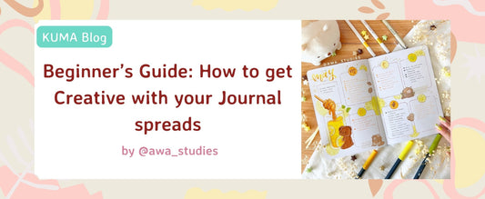Beginner’s Guide: How to get Creative with your Journal spreads by @awa_studies | KUMA Stationery Crafts