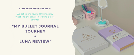 "My Bullet Journal Journey & Luna Notebooks Review" @husna.jolay