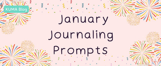 January Journaling Prompts for the New Year | KUMA Stationery Crafts