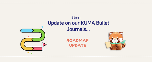 KUMA Bullet Journals Update...👀